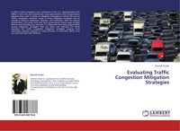 Derrick Fesler | Evaluating Traffic Congestion Mitigation Strategies | Buch
