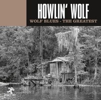Wolf Blues-The Greatest | Howlin Wolf | Deutsch | Audio-Cd | CD | 2018