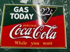 Vintage Ande Rooney Coca-Cola Porcelain Enamel Sign Gas Today 22¢ Soda 1991 13x9