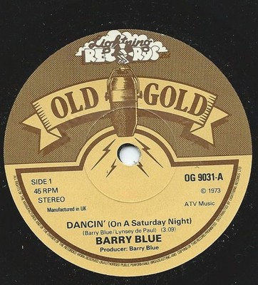 Barry Blue - Dancin' On A Saturday Night / School Love - Used Vinyl - G8100z