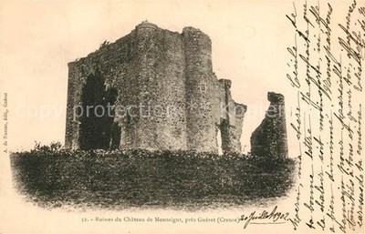 Montaigut-le-Blanc Creuse Ruines du Chateau