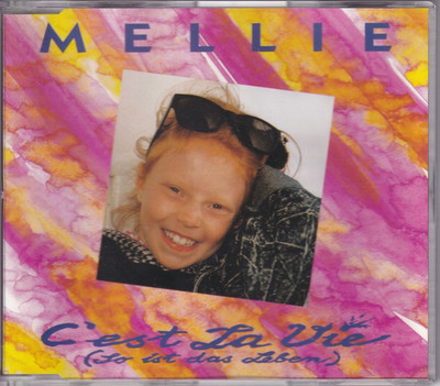 -1286- Mellie - C'est La Vie (So ist das Leben) -Maxi-CD- near mint