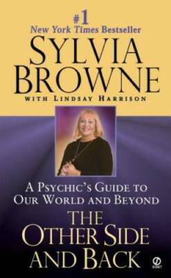 The Other Side and Back: A Psychic's Guide to Our World and Beyond - VERY GOOD