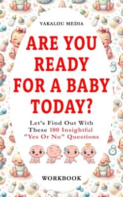 Media - Are You Ready For A Baby Today  Let's Find Out With These 100 - X555z