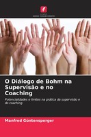 O DiáLogo De Bohm Na SupervisãO E No Coaching Manfred GüNtensperger Taschenbuch