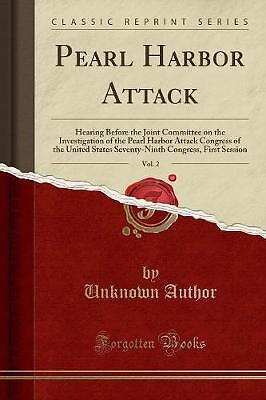Pearl Harbor Attack, Vol. 2, Unknown Author,  Pape