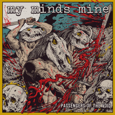MY MINDS MINE - Passengers Of The Void - LP GRINDCORE
