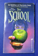 Tte School by Ed Kelleher & Harriette Vidal 1988 MMPB "Paperbacks From Hell"
