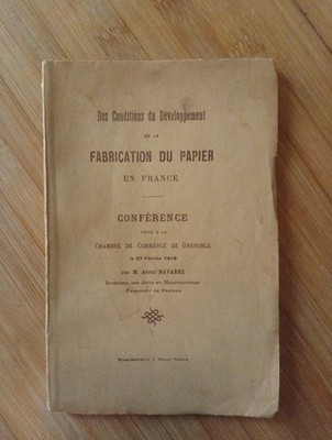 Bedingungen für die Entwicklung der Papierherstellung André Navarra 1918