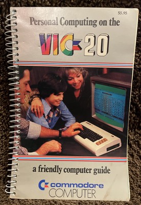 PERSONAL COMPUTING ON THE VIC 20 ''A Friendly Computer Guide'' COMMODORE 1984