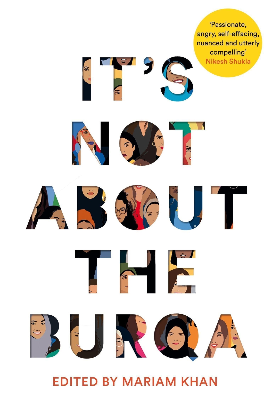Thumbnail - Mariam Khan / It's Not About The Burqa / 9781509886425