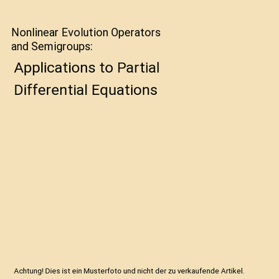 Nonlinear Evolution Operators and Semigroups: Applications to Partial Differenti