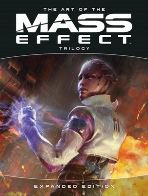 The Art of the Mass Effect Trilogy: Expanded Edition | Bioware | englisch
