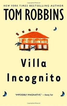 Villa Incognito von Robbins, Tom | Buch | Zustand akzeptabel