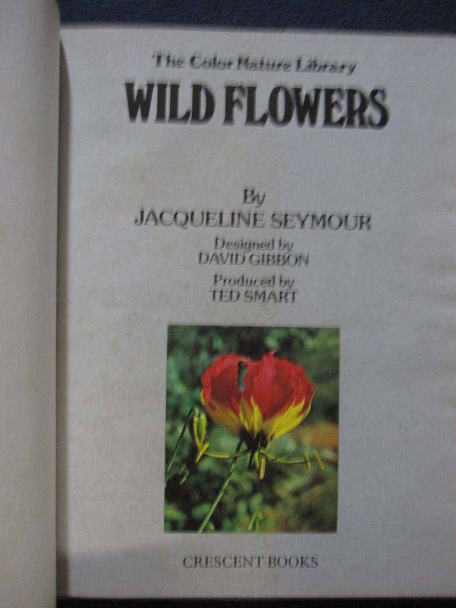 Wild Flowers (The Color Nature Library) [Hardcover] Seymour