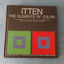 The Elements of Color: A Treatise on the Color System of Johannes Itten HC 1970