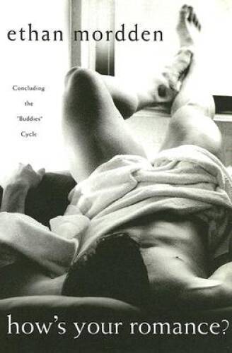 How's Your Romance?: Concluding the Buddies Cycle - Hardcover - GOOD
