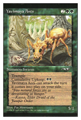 Yavimaya Ants Alliances MP MTG Green Haste Trample Cumulative Upkeep