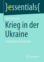 Krieg In Der Ukraine HintergrüNde Und AbgrüNde Lutz Unterseher Taschenbuch Ix