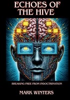 Mark Winters | Echoes Of The Hive | Taschenbuch | Englisch (2024) | [.]
