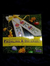 Fr&uuml;hling und Osterzeit - bezaubernde Kreuzstichmotive von Siegen Boss-Kulbe