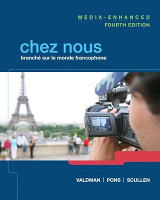 Chez Nous Branché Sur Le Monde Francophone Fourth Edition Media Enfances