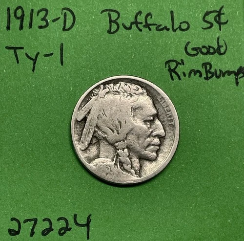 1913-D Type-1 Buffalo 🦬 Indian Head Nickel 5c Piece Good Rim Bumps