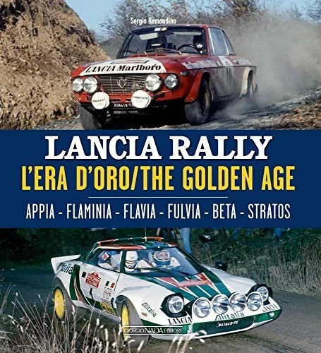 Libro Lancia Rally The Golden Age Appia Flaminia Flavia Fulvia Beta Stratos Foto 2 de 3