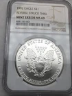 1992 Silver Eagle $1 NGC MS69 MINT ERROR REVERSE STRUCK THRU .999 Fine