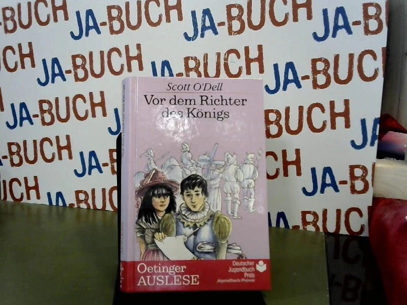 Vor dem Richter des Königs (Oetinger-Auslese) O'Dell, Scott: - Bild 1 von 1