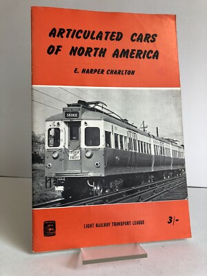 SCARCE ''Articulated Cars of North America'' E. Harper Charlton - railway booklet