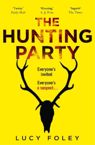 Lucy Foley The Hunting Party (Tascabile)