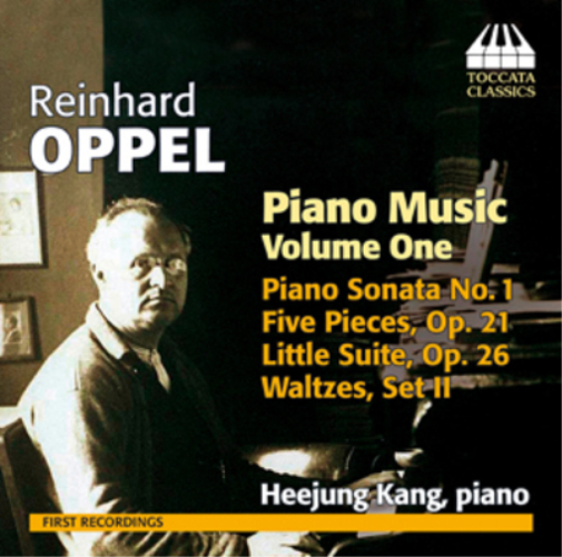 Reinhard Oppel Reinhard Oppel: Piano Music - Volume 1 (CD) Album