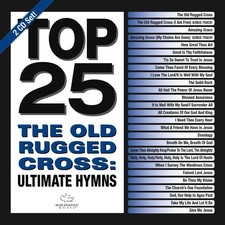 Top 25 Hymns: The Old Rugged Cross [2 CD]