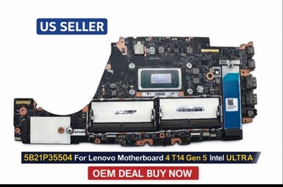 5B21P35504 For Lenovo Motherboard 4 T14 Gen 5 Intel ULTRA 5125UOEM DEAL BUY NOW