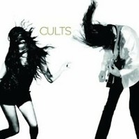 Cults - Cults Pop-Rock Internationale CD (2011)