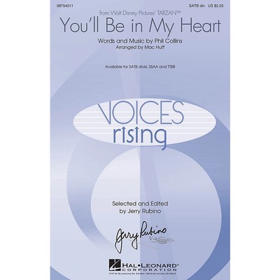 You'll Be in My Heart (from Tarzan) SATB Divisi arranged by Mac Huff