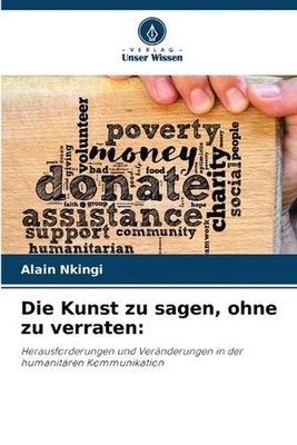Die Kunst zu sagen, ohne zu verraten by Alain Nkingi (German) Paperback Book