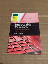 Impeccable Research, a Concise Guide to Mastering Legal Research Skills, 2d...