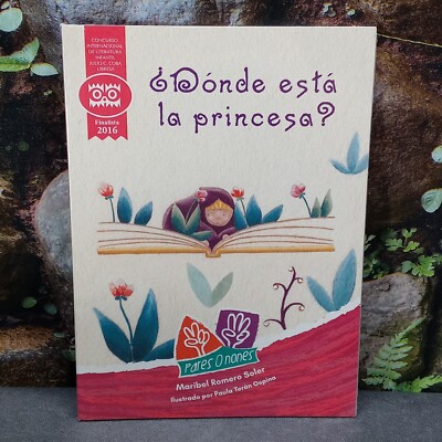 Donde Esta La Princesa? by Mirabel Romero Soler- Spanish/Espanol Children's Book