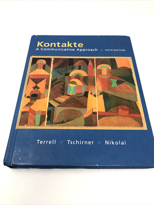 Kontakte A Communicative Approach Fifth Edition German Language Student Edition