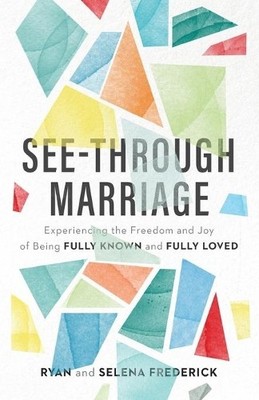 Selena Frederic See Through Marriage   Experiencing th (Taschenbuch) (US IMPORT)