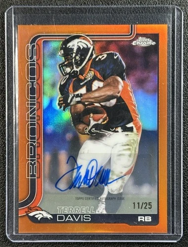 2025 Topps Chrome Terrell Davis Orange Refractor (RAW)