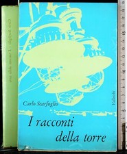I RACCONTI DELLA TORRE. CARLO SCARFOGLIO. VALLECCHI. 1ED.