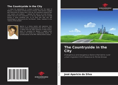 The Countryside in the City José Aparicio Da Silva