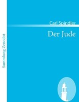 Der Jude Carl Spindler