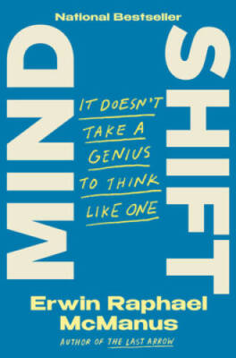 Mind Shift: It Doesnt Take a Genius to Think Like One - Hardcover - GOOD