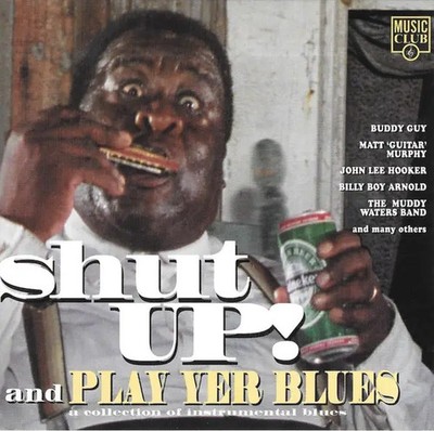 CD Ike Turner, Todd Sharville, John Lee Hooker Shut Up And Play Yer Blues