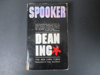 Spooker Dean Ing 1997 First Printing Mass Market Spy Thriller Tor Books