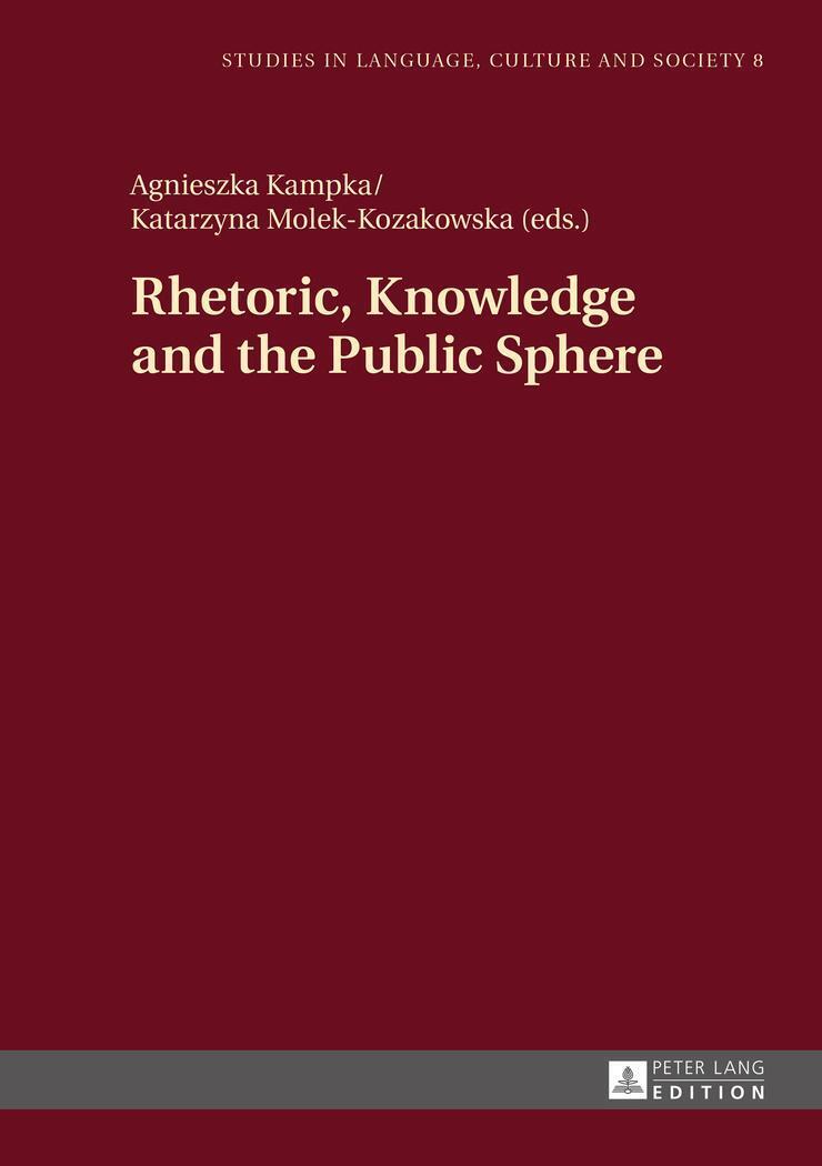 Thumbnail - Katarzyna Molek-kozakowska (u. A.) | Rhetoric, Knowledge And The